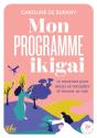 Mon Programme Ikigai :  12 Semaines Pour Mieux Se Connaître Et Trouver Sa Voie - Preview