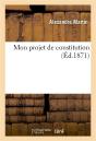 Mon Projet De Constitution - Preview