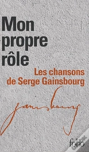Capa do artigo Mon Propre Rôle ; Les Chansons De Serge Gainsbourg