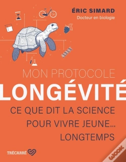 Capa do artigo Mon Protocole Longévité : Ce Que Dit La Science Pour Vivre Jeune.. Longtemps
