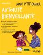 Mon P'Tit Cahier ; Autorité Bienveillante - Preview
