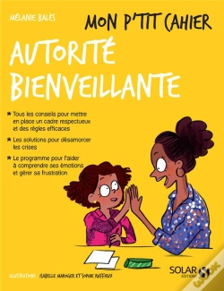 Capa do artigo Mon P'Tit Cahier ; Autorité Bienveillante