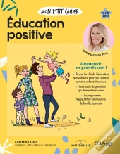 Mon P'Tit Cahier : Éducation Positive