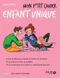 Mon P'Tit Cahier : Enfant Unique - Preview