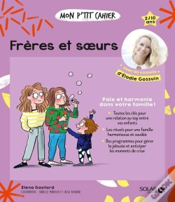 Capa do artigo Mon P'Tit Cahier : Frères Et Soeurs