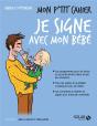 Mon P'Tit Cahier ; Je Signe Avec Mon Bébé - Preview