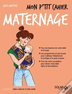 Capa do artigo Mon P'Tit Cahier : Maternage
