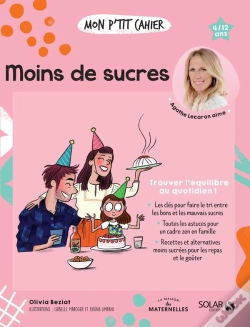 Capa do artigo Mon P'Tit Cahier : Moins De Sucre