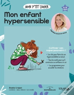 Capa do artigo Mon P'Tit Cahier : Mon Enfant Hypersensible