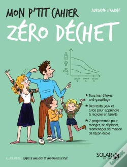 Capa do artigo Mon P'Tit Cahier : Zéro Déchet