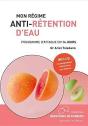 Mon Régime Anti-Retention D'Eau ; Programme D'Attaque En 14 Jours - Preview