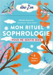 Capa do artigo Mon Rituel Sophrologie Pour Me Sentir Bien