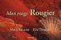 Mon Rouge Rougier - Preview