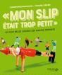 Mon Slip Était Trop Petit - Preview