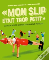 Capa do artigo Mon Slip Était Trop Petit