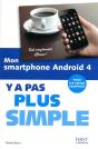 Mon Smartphone Android 4 Y A Pas Plus Simple - Preview