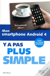 Capa do artigo Mon Smartphone Android 4 Y A Pas Plus Simple