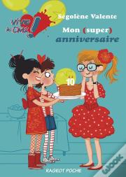 Mon (Super) Anniversaire - Vive Le Cm2