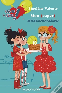 Capa do artigo Mon (Super) Anniversaire - Vive Le Cm2