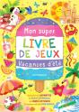 Mon Super Livre De Jeux - Vacances D'Été : Avec Plein De Labyrinthes, De Jeux De Différences, Des Paires À Retrouver Et D'Autres Activités Pour S'Amuser ! - Preview