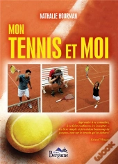 Mon Tennis Et Moi