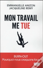 Mon Travail Me Tue !