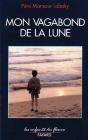 Mon Vagabond De La Lune - Preview