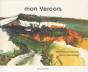 Mon Vercors - Preview