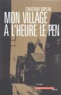 Mon Village A L'Heure Le Pen - Preview