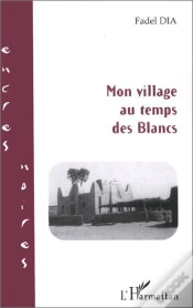 Capa do artigo Mon Village Au Temps Des Blancs