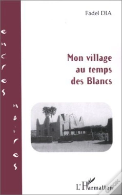 Capa do artigo Mon Village Au Temps Des Blancs