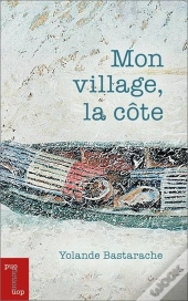 Mon Village, La Côte
