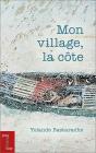 Mon Village, La Côte - Preview
