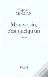 Mon Voisin C'Est Quelqu'Un