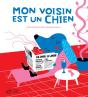 Mon Voisin Est Un Chien - Preview