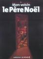 Mon Voisin Le Pere Noel - Preview
