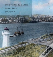 Mon Voyage Au Canada
