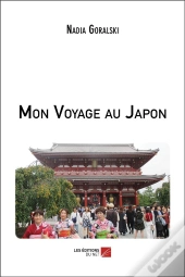 Mon Voyage Au Japon