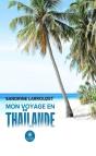 Mon Voyage En Thailande - Preview