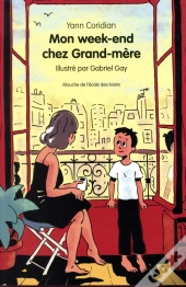Mon Week-End Chez Grand-Mère