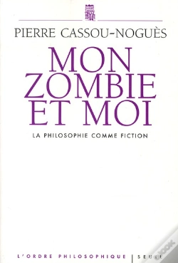Capa do artigo Mon Zombie Et Moi ; La Philosophie Comme Fiction