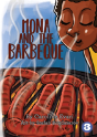 Mona And The Barbeque - Preview