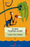 Mona I La Palmera Cocotera, La