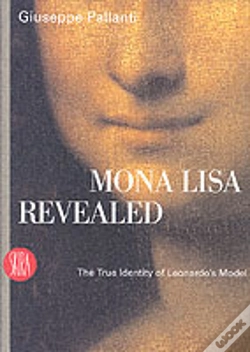 Capa do artigo Mona Lisa Revealed: The True Identity Of Leonardo'S Model