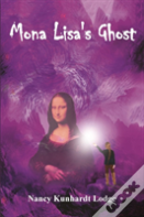Mona Lisa'S Ghost