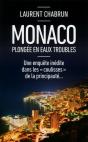Monaco ; Plongée En Eaux Troubles - Preview