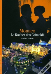 Capa do artigo Monaco Tome 2 ; Le Rocher Des Grimaldi