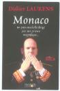 Monaco, Un Pays Ensoleillé Dirigé Par Un Prince Magnifique - Preview