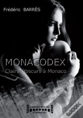 Monacodex / Clairs Obscurs A Monaco