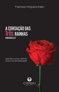 Monarca - A Coroação das Três Rainhas